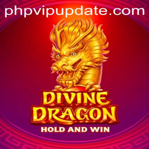 Embark on an Epic Journey with DivineDragon: The Ultimate Fantasy Game Enhanced by phpvip