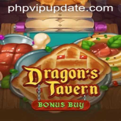 Exploring DragonsTavern: An Epic Adventure in the World of PHPVIP